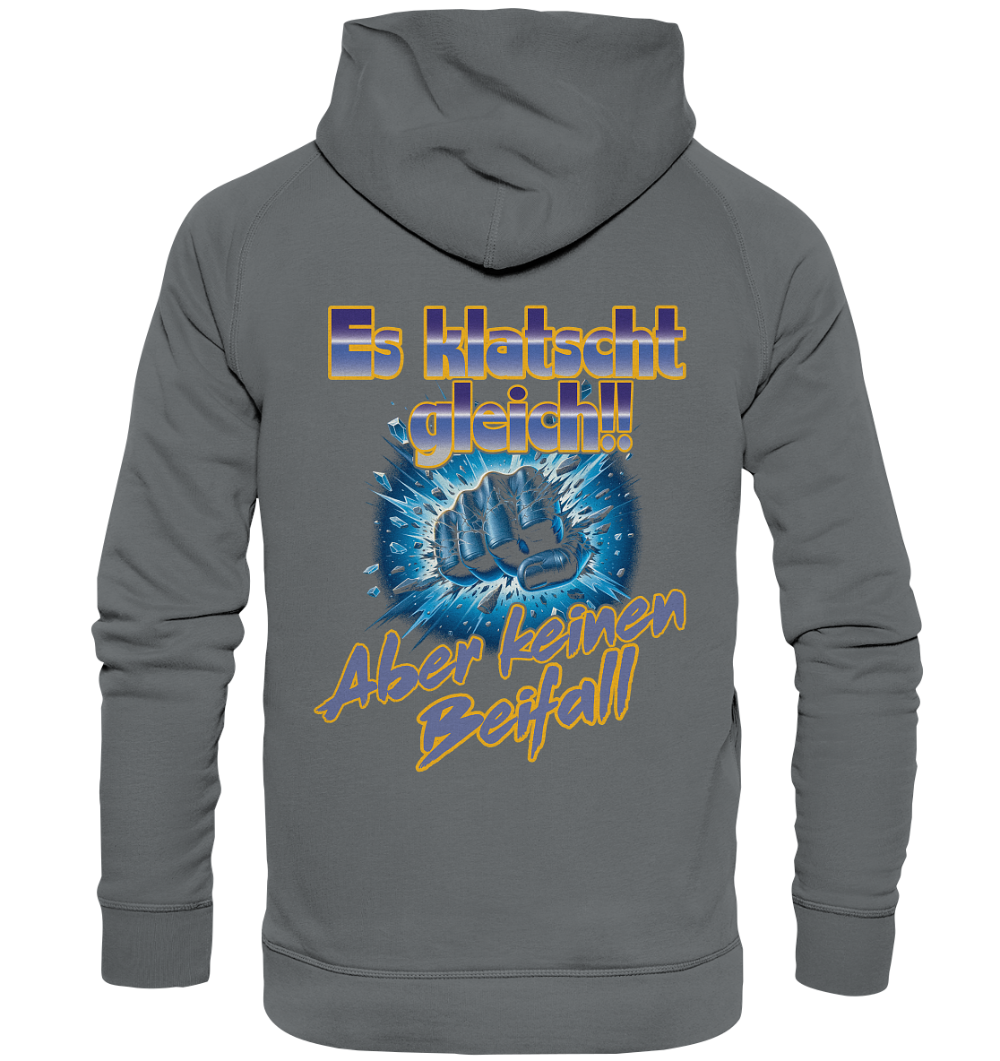 Es klatscht gleich - Basic Unisex Hoodie
