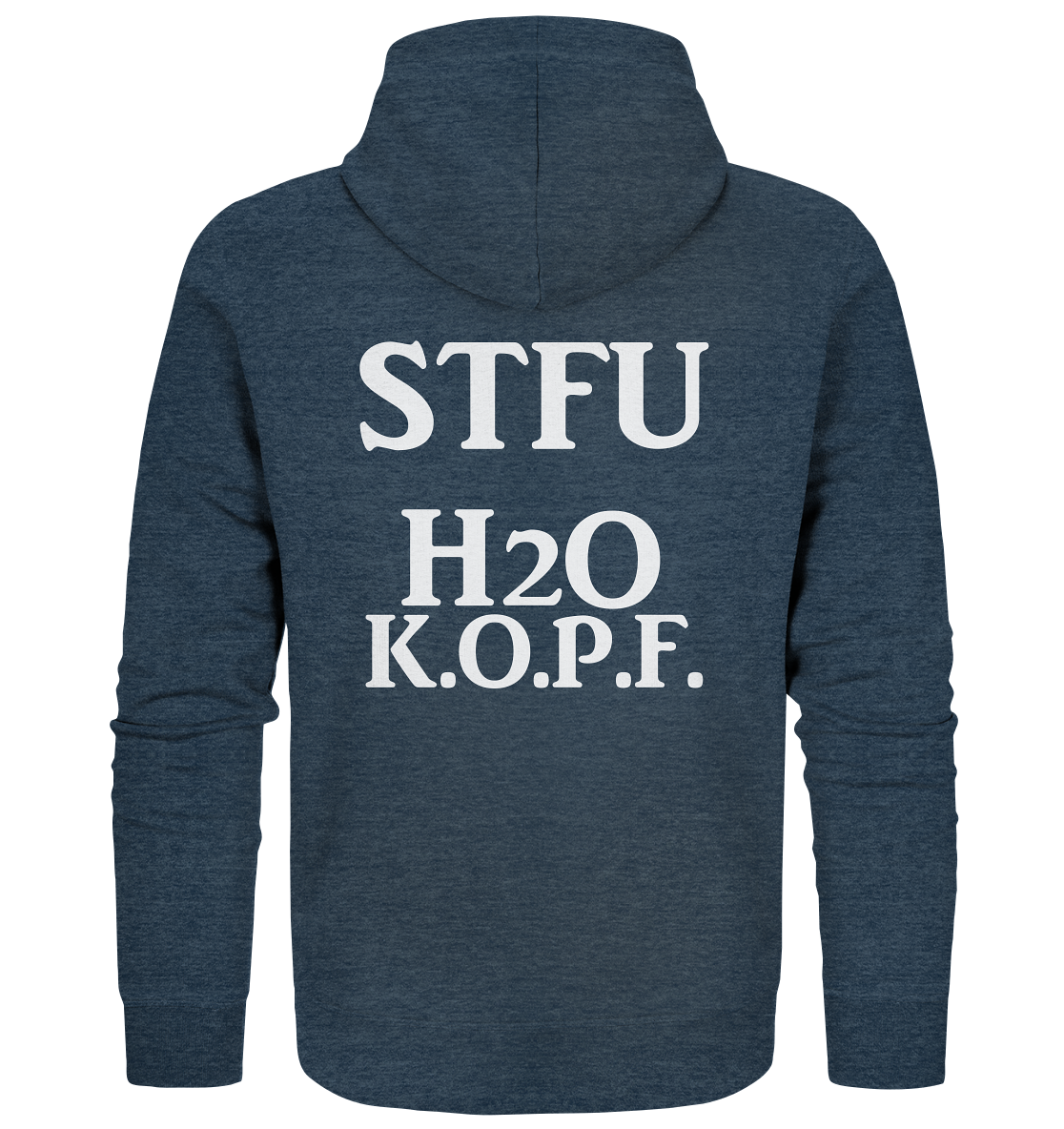 STFU Abkürzung Freche Sprüche- Organic Zipper