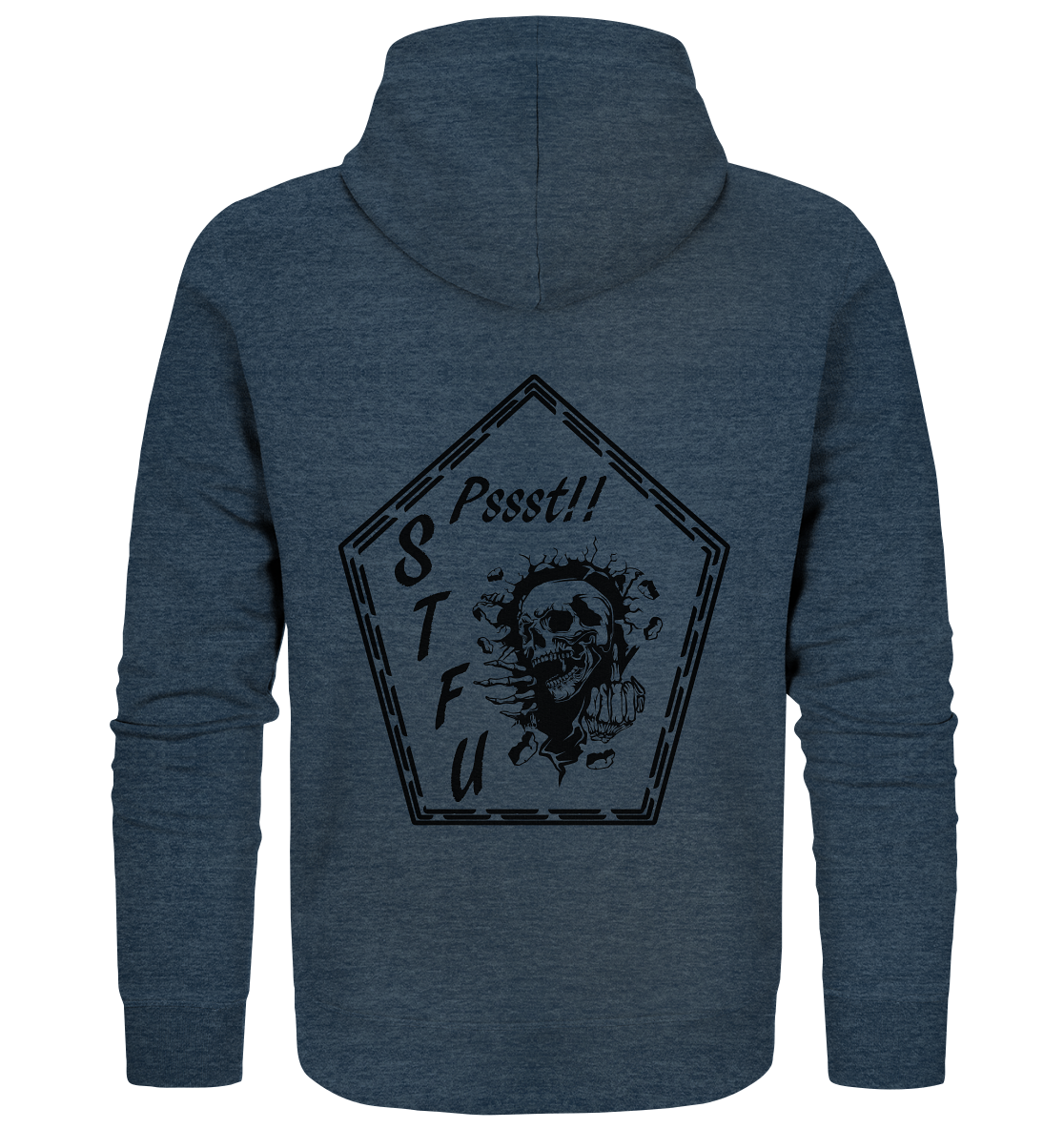 Shut the Fuck up - Organic Zipper