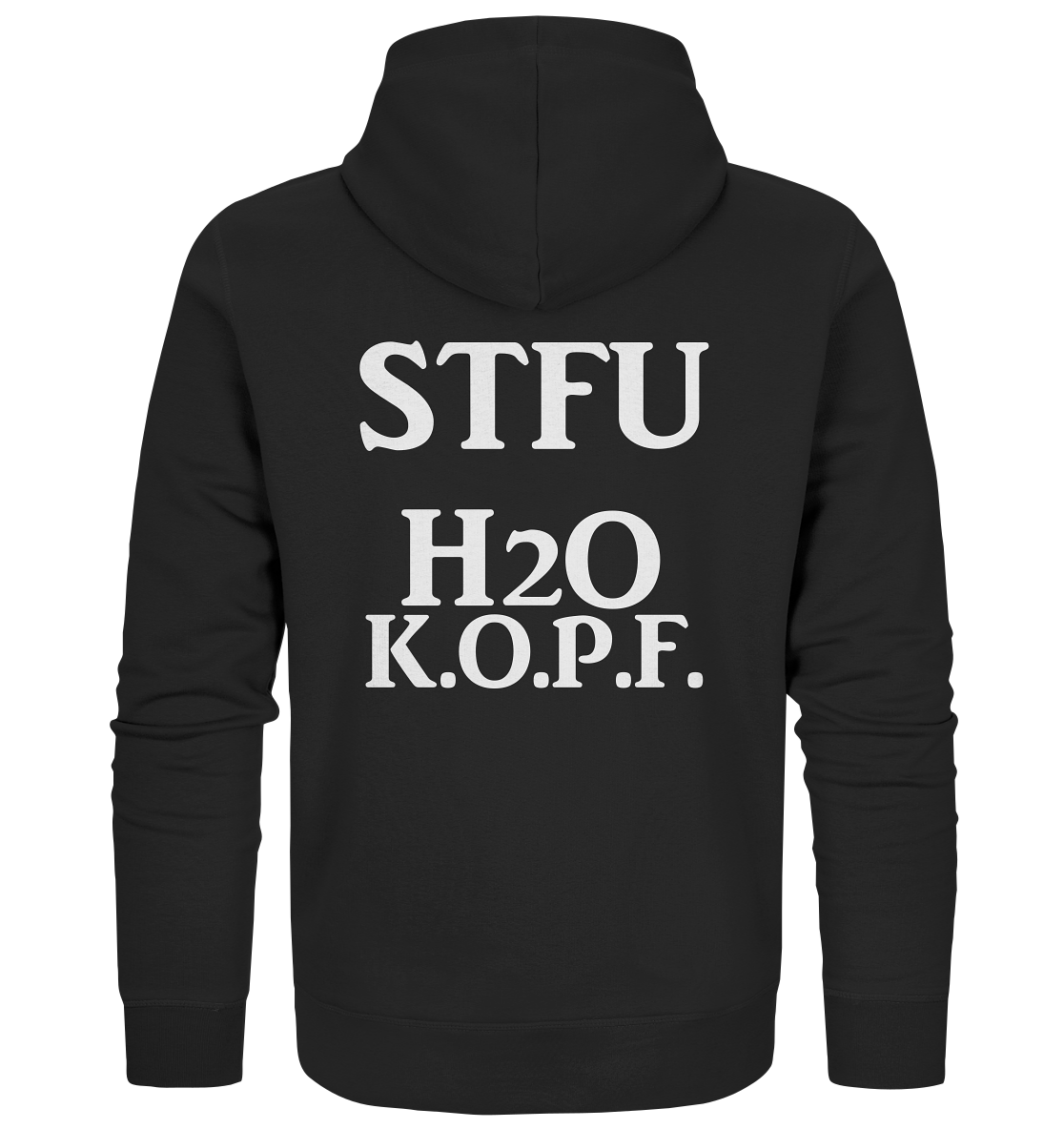 STFU Abkürzung Freche Sprüche- Organic Zipper