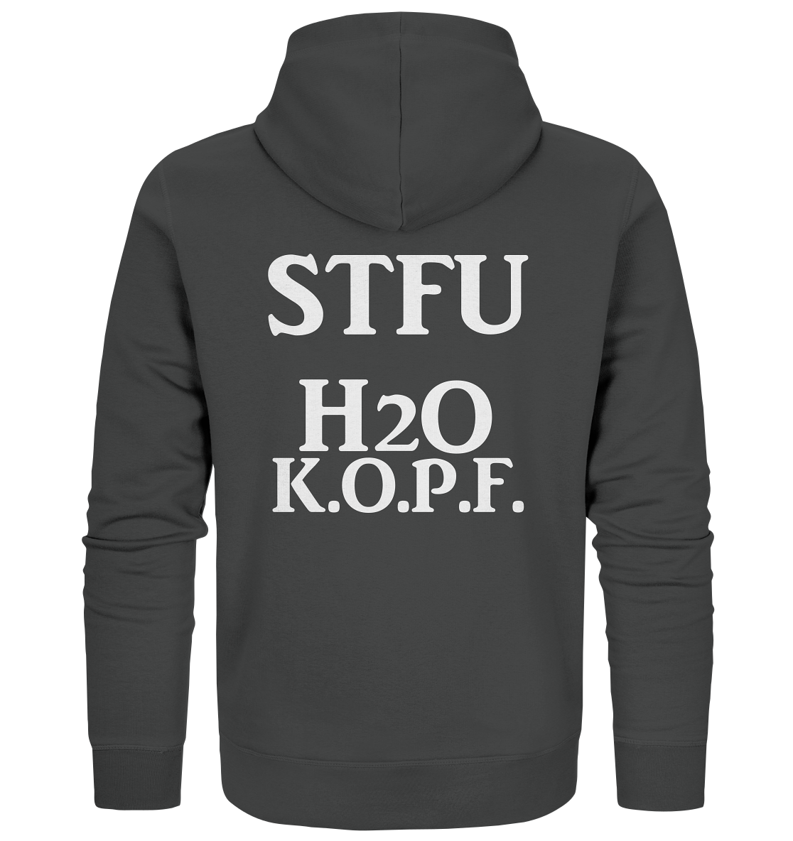 STFU Abkürzung Freche Sprüche- Organic Zipper