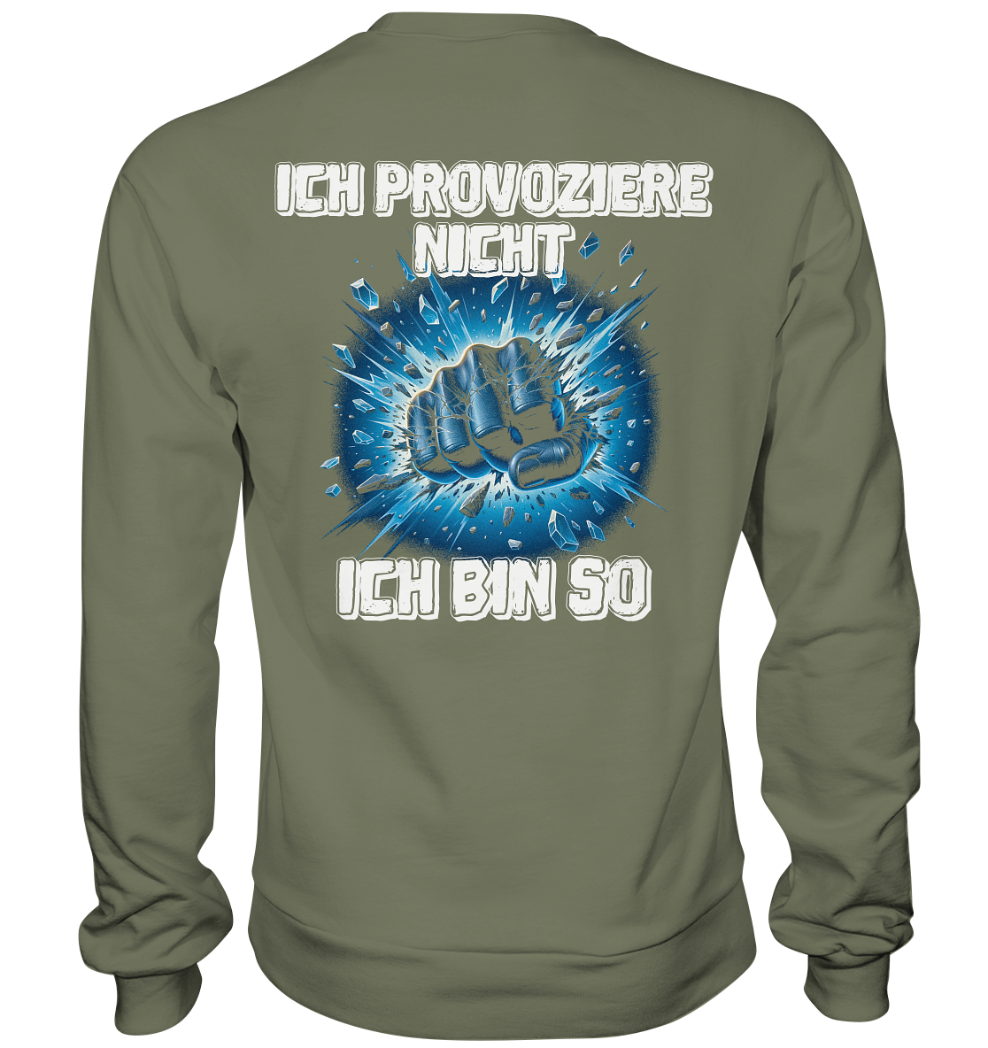 Provozieren - Premium Sweatshirt