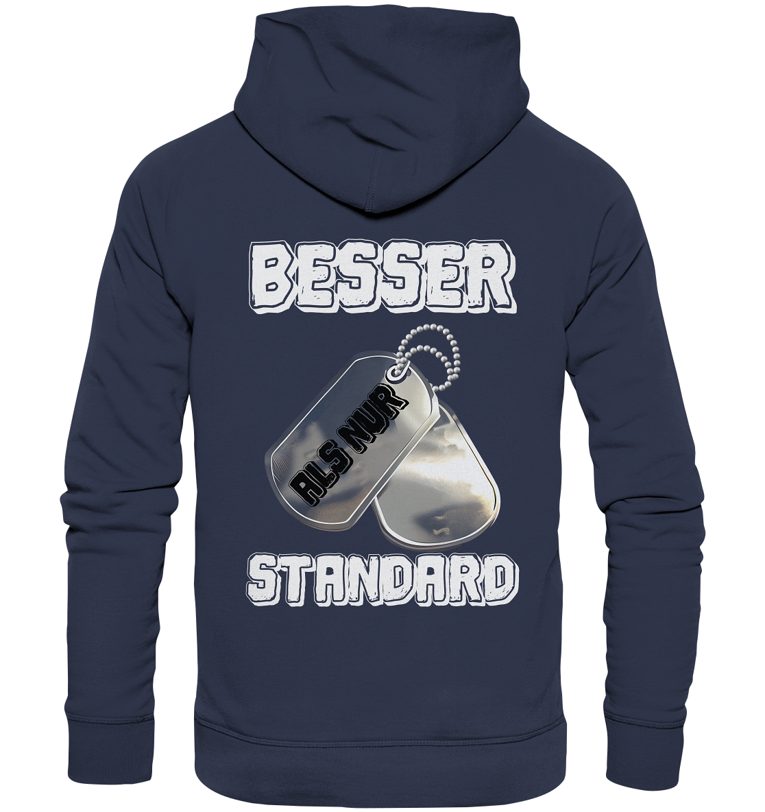 Modern & Mutig- Besser als nur Standard- Unisex Hoodie