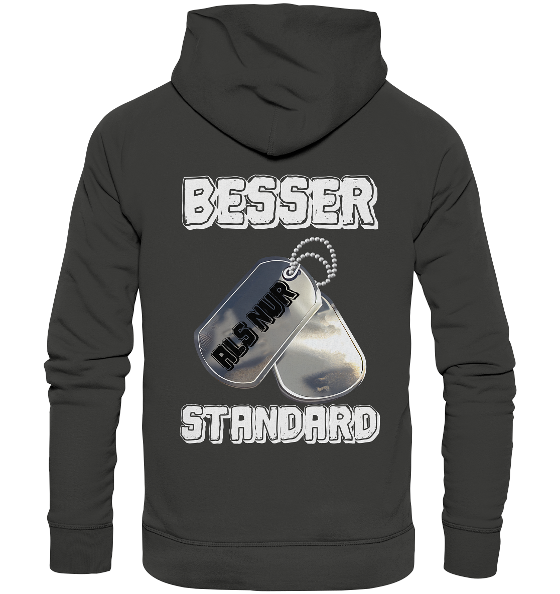 Modern & Mutig- Besser als nur Standard- Unisex Hoodie