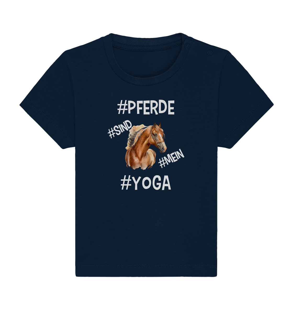 PFERDE SIND MEIN YOGA - STATEMENT STREETWEAR - Baby Organic Shirt
