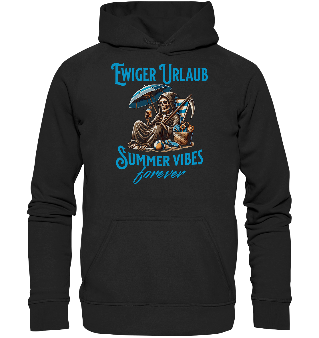 Summer Vibes forever - Basic Unisex Hoodie