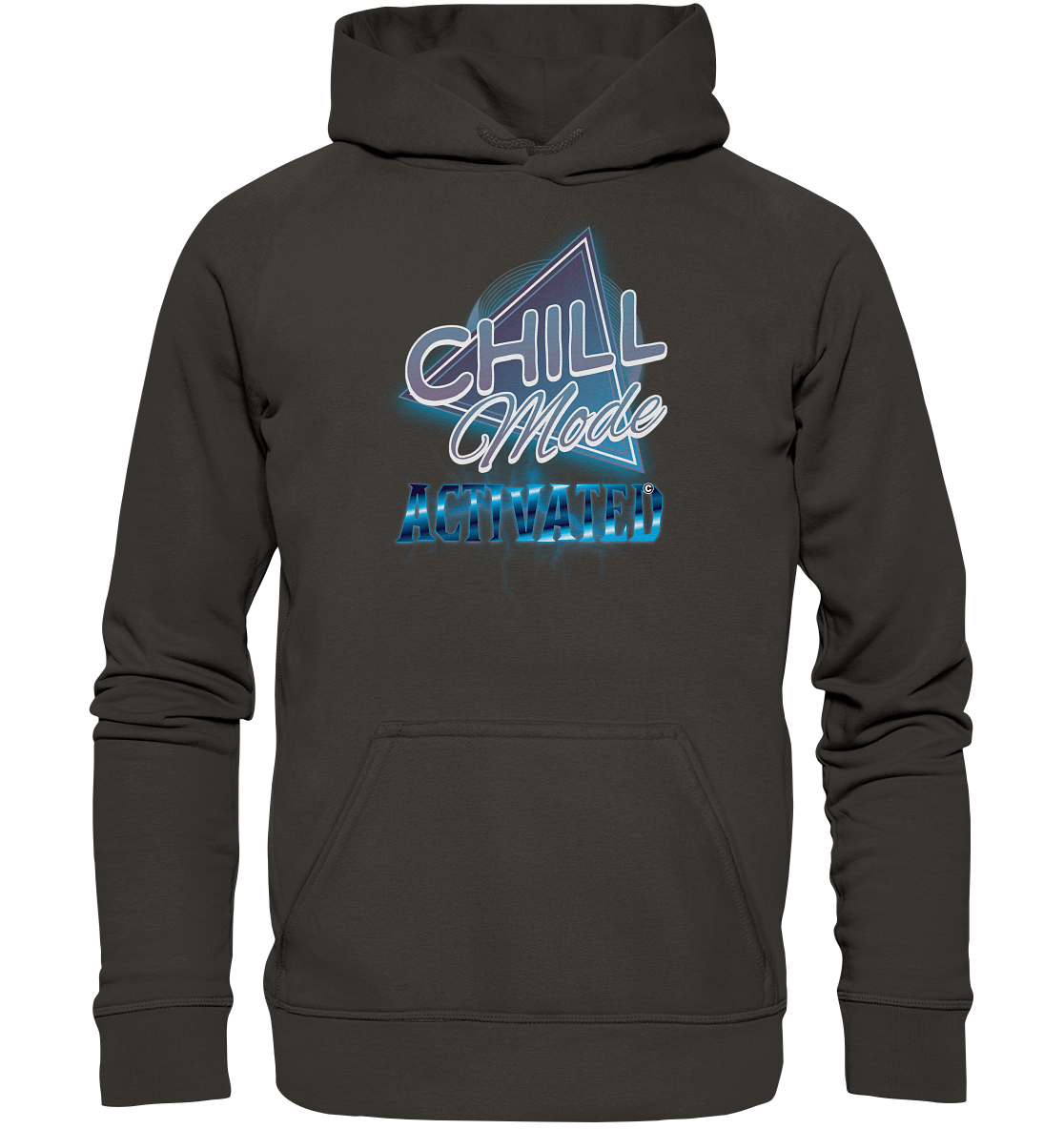 Chill Mode Activated - Basic Unisex Hoodie