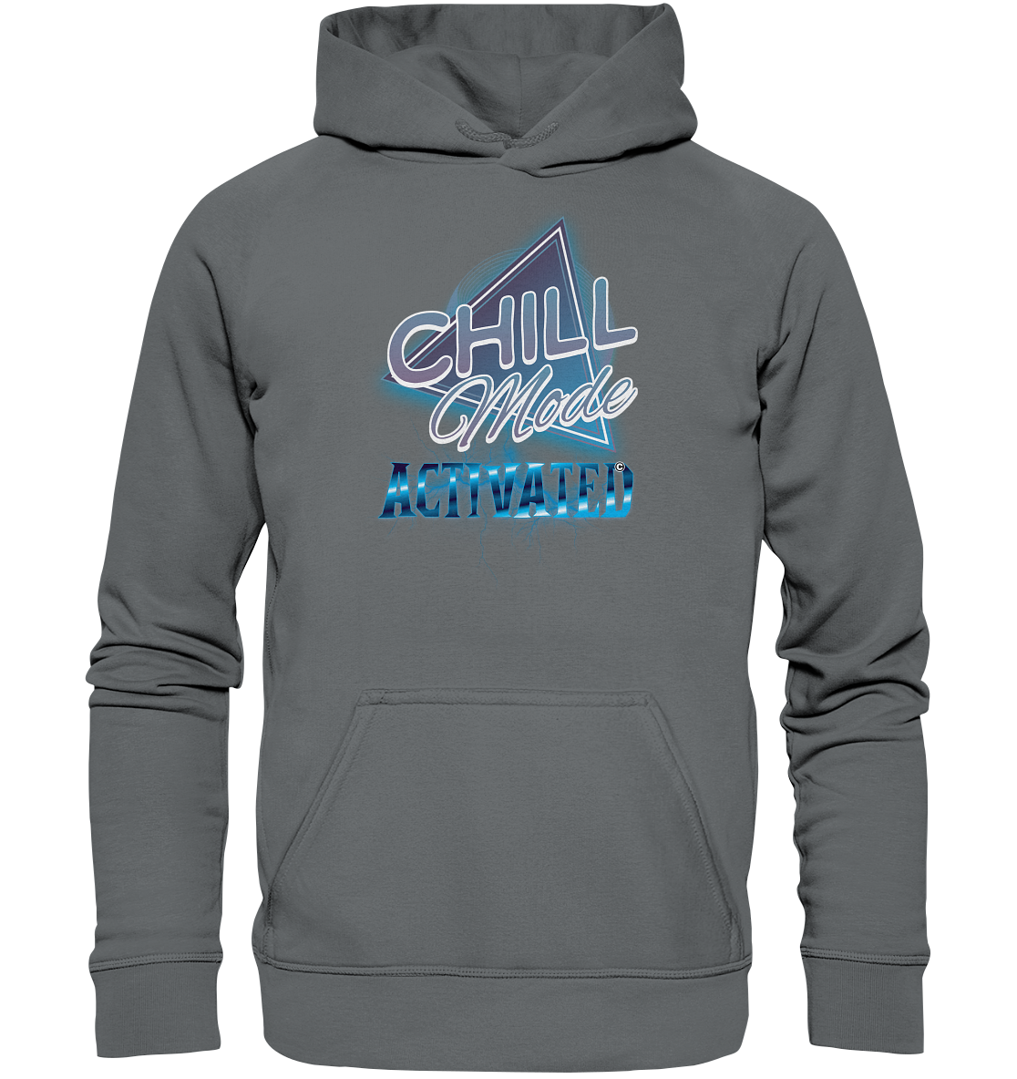 Chill Mode Activated - Basic Unisex Hoodie