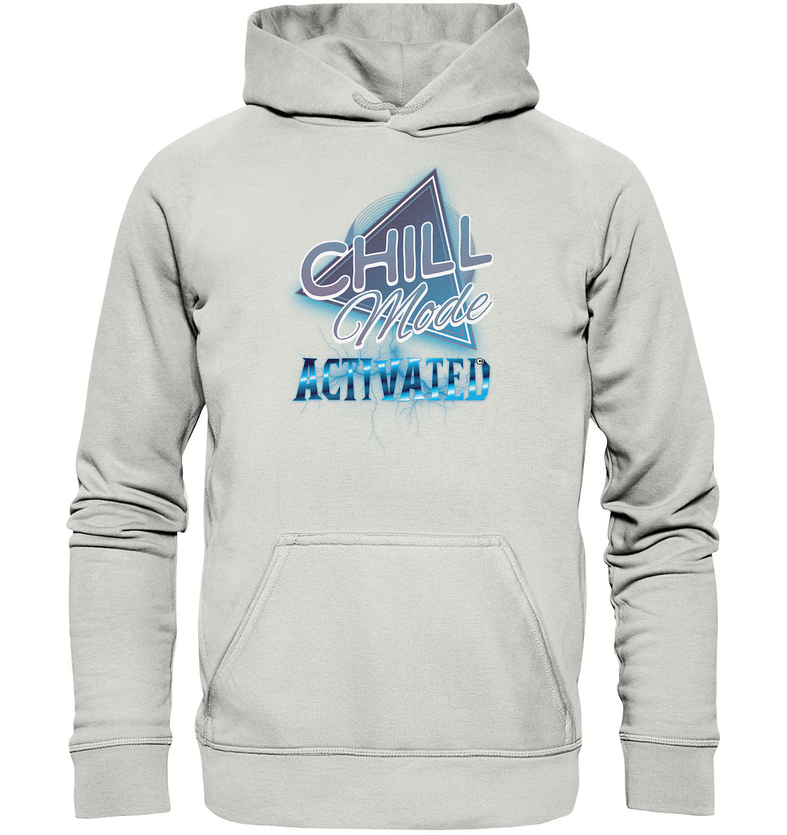 Chill Mode Activated - Basic Unisex Hoodie