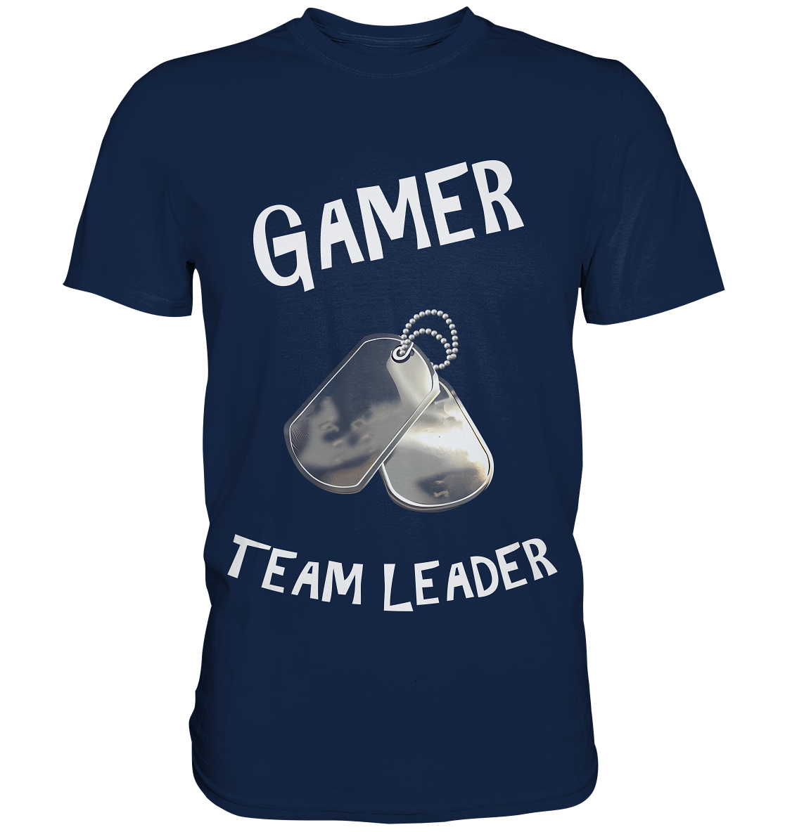 GAMER - TEAM LEADER - HUNDEMARKE - STREETWEAR - STATEMENT - Classic Shirt
