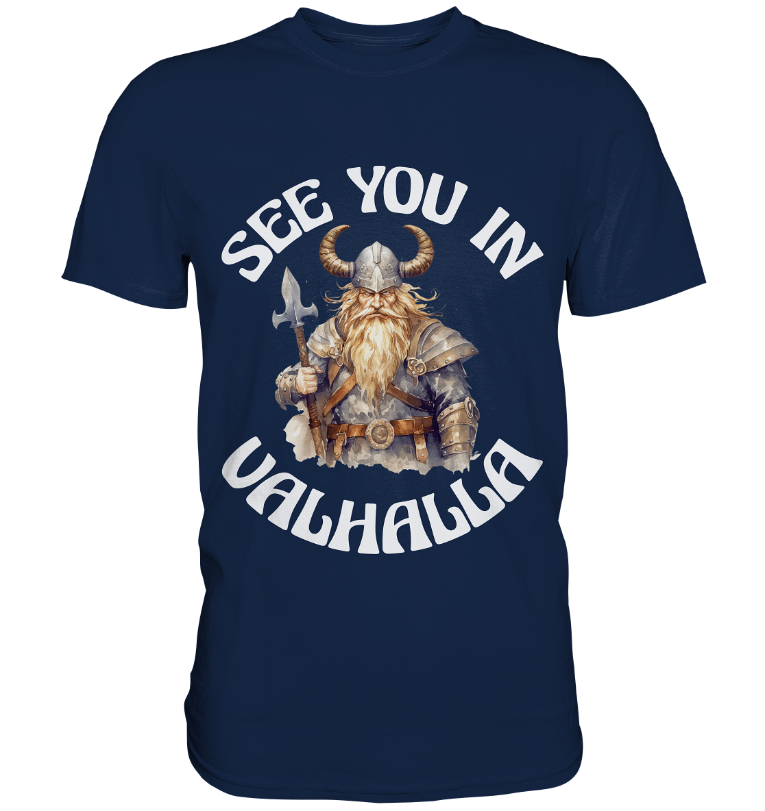 SEE YOU IN VALHALLA NO 4 - STREETWEAR - STATEMENT - Classic Shirt