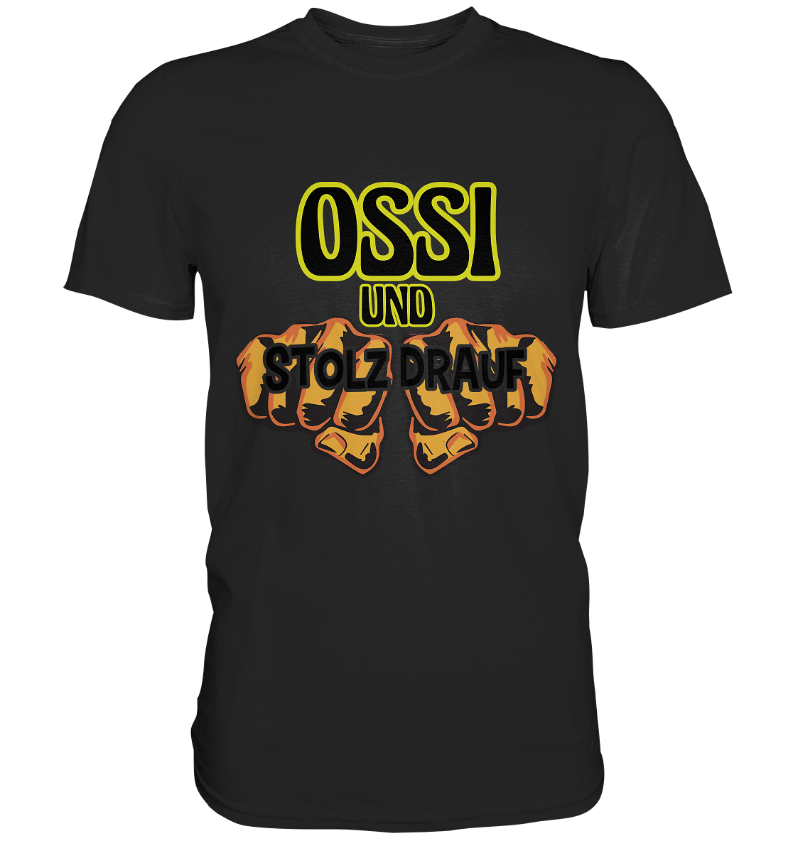 Ossi und stolz drauf - Classic Shirt