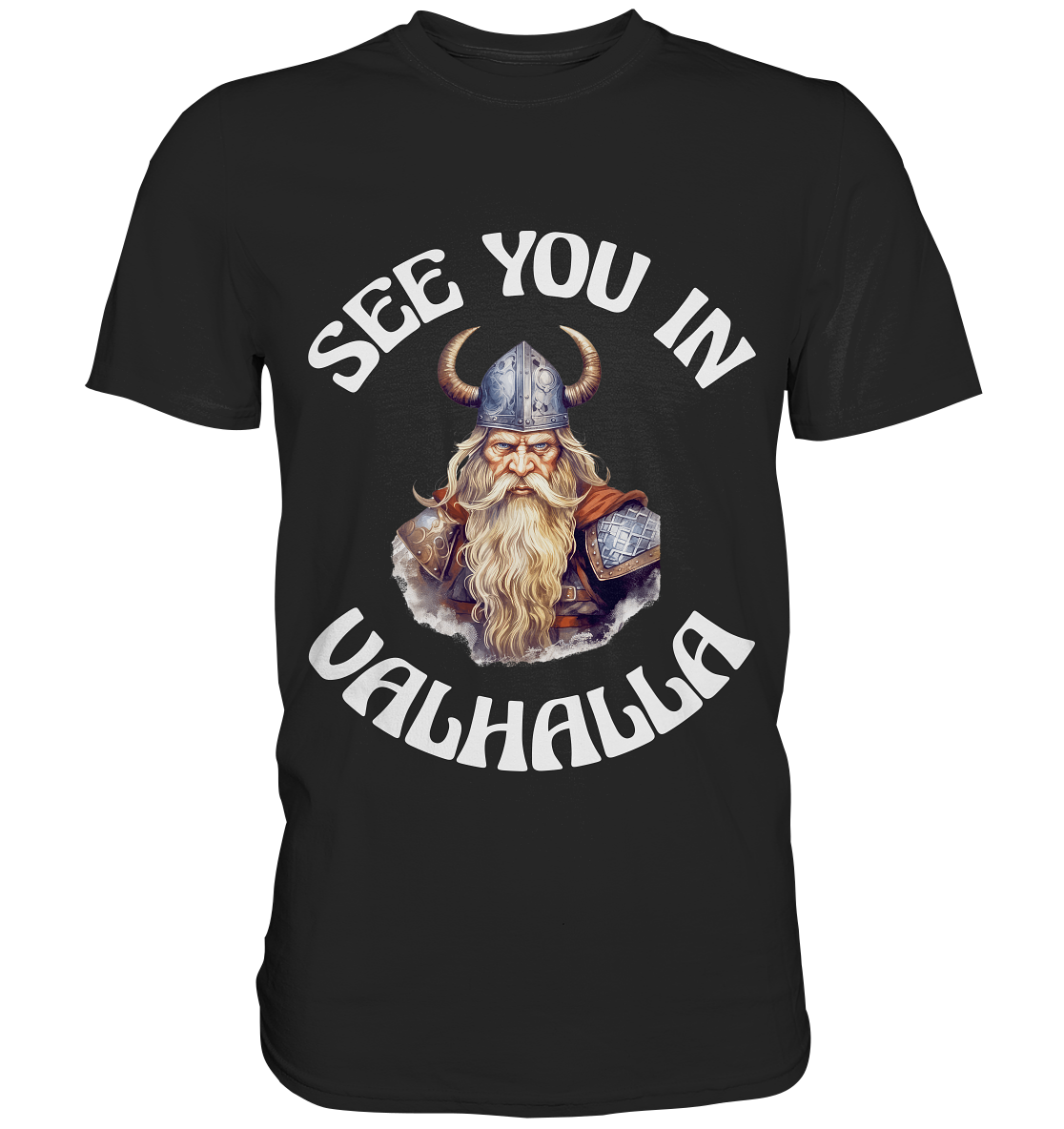 SEE YOU IN VALHALLA NO 2 - STREETWEAR - STATEMENT - Classic Shirt