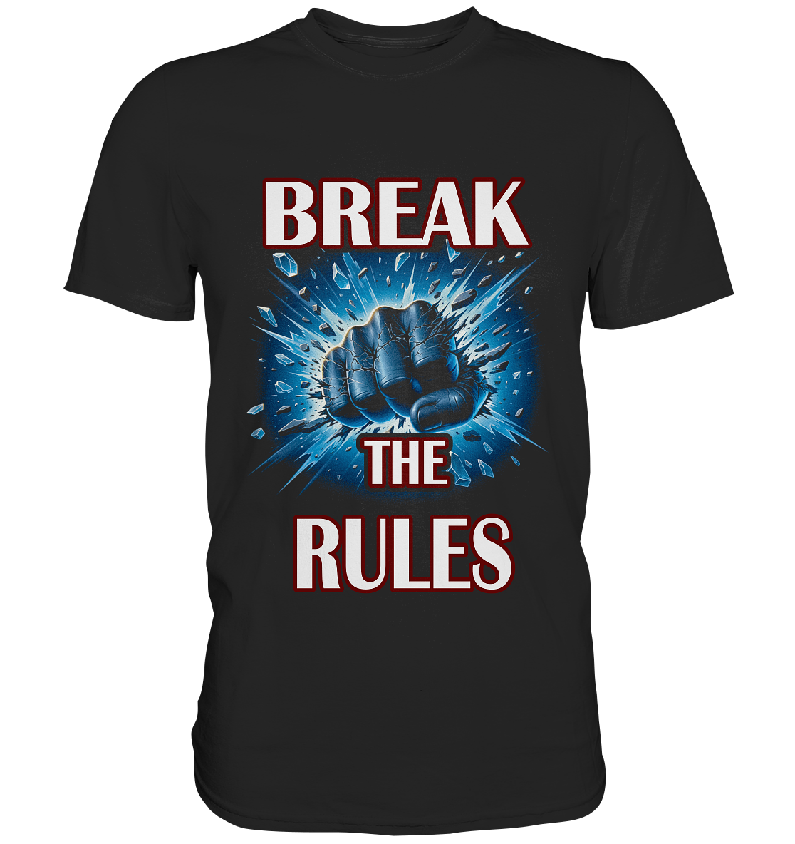 Break the Rules - Classic Shirt