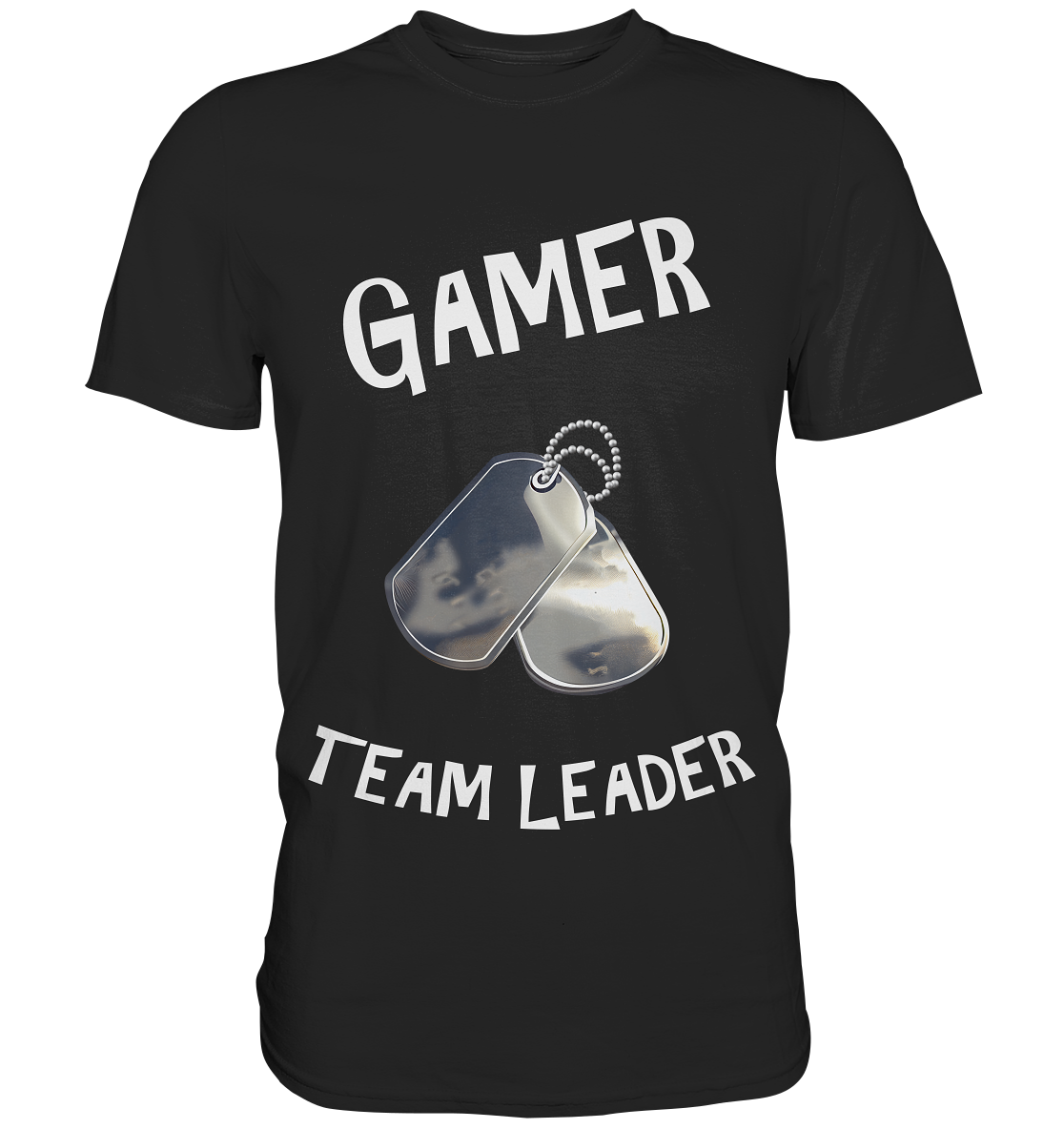 GAMER - TEAM LEADER - HUNDEMARKE - STREETWEAR - STATEMENT - Classic Shirt