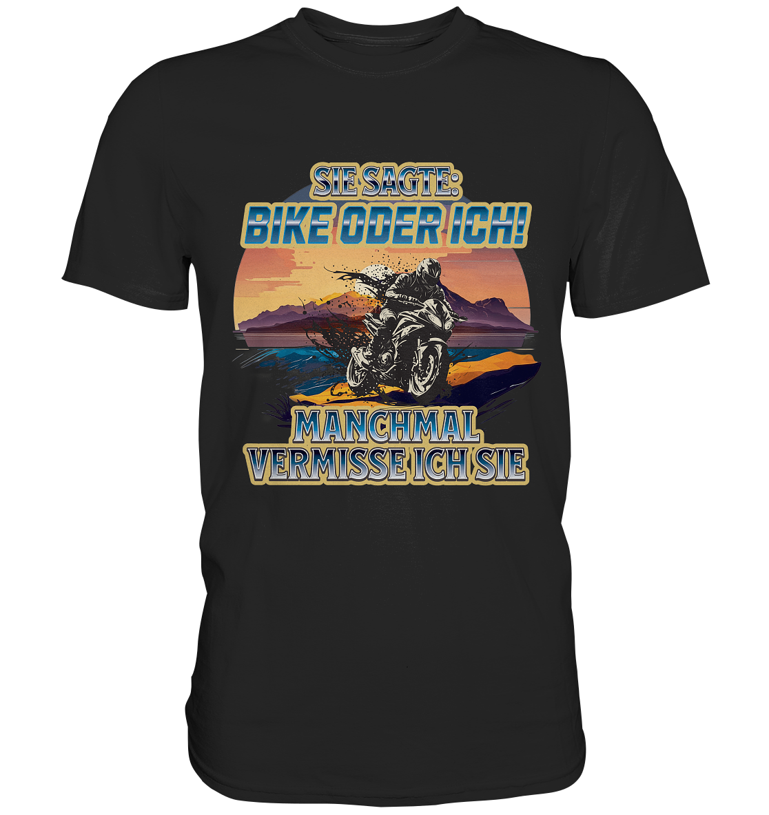 Bike oder Ich - DLzG - Classic Shirt