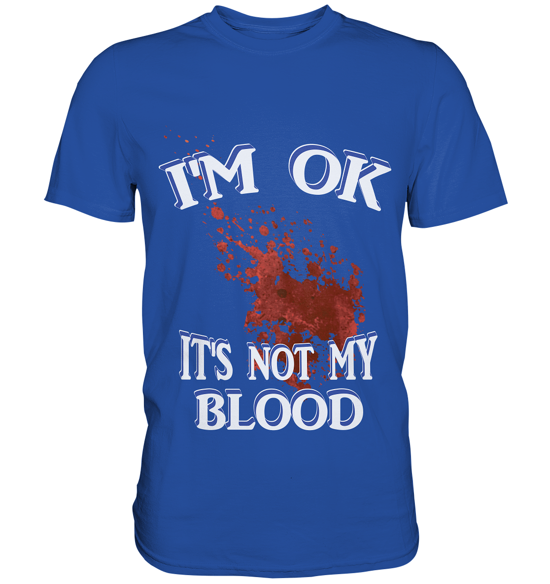 I'M OK | NO 3 | Classic Shirt