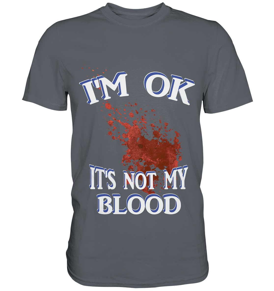 I'M OK | NO 3 | Classic Shirt