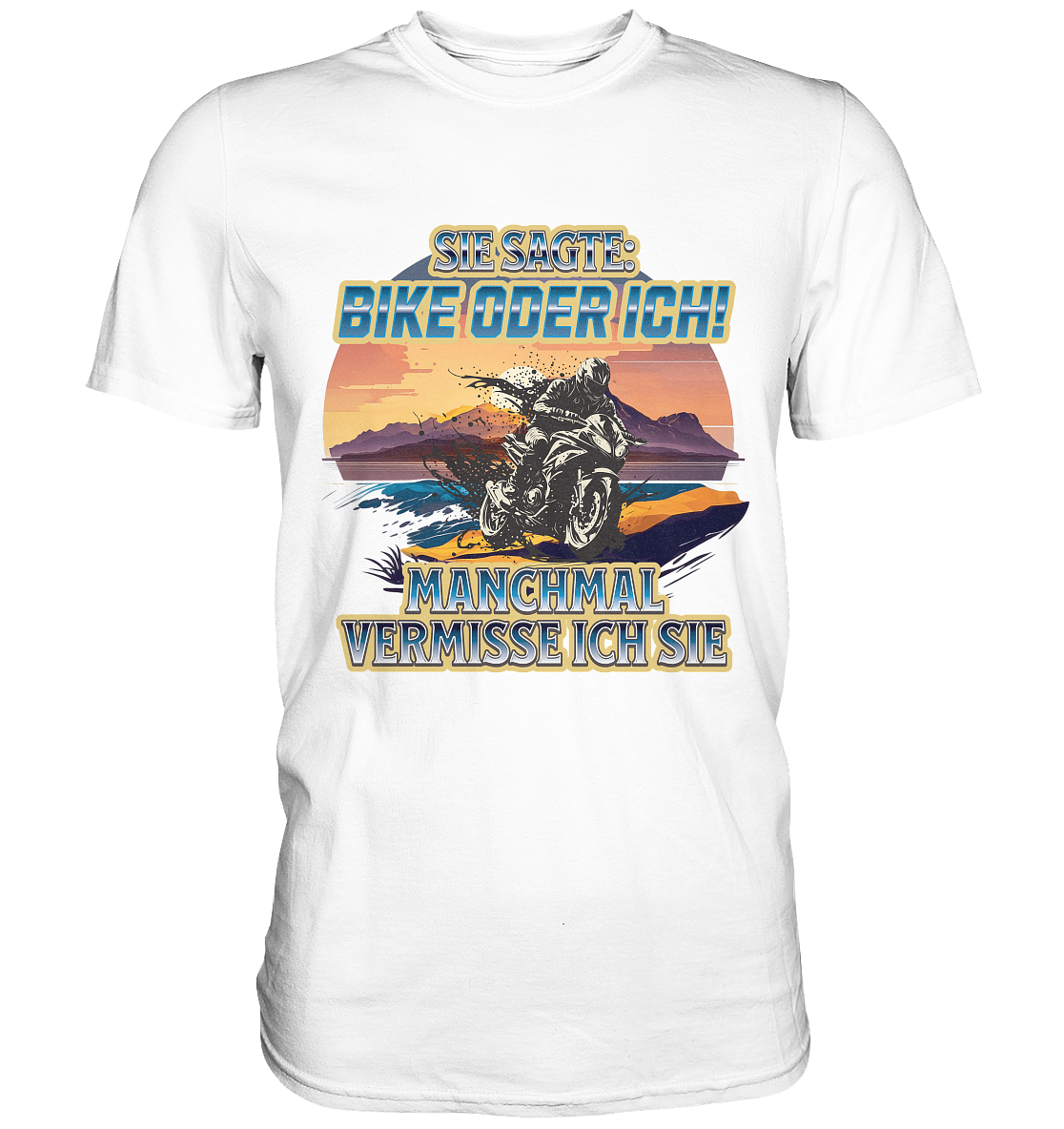Bike oder Ich - DLzG - Classic Shirt