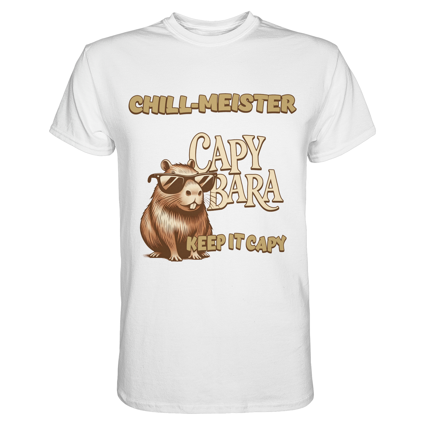 Chill-Meister Capybara – Keep it Capy (Bio & Premium) - Classic Shirt