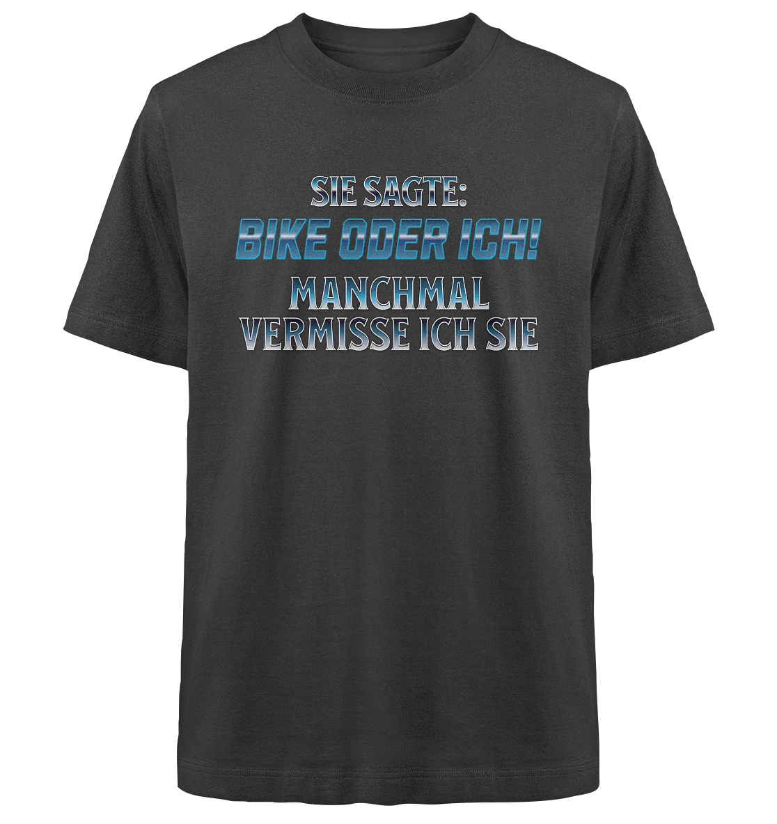 Biker - Bike oder Ich - Heavy Oversized Organic Shirt