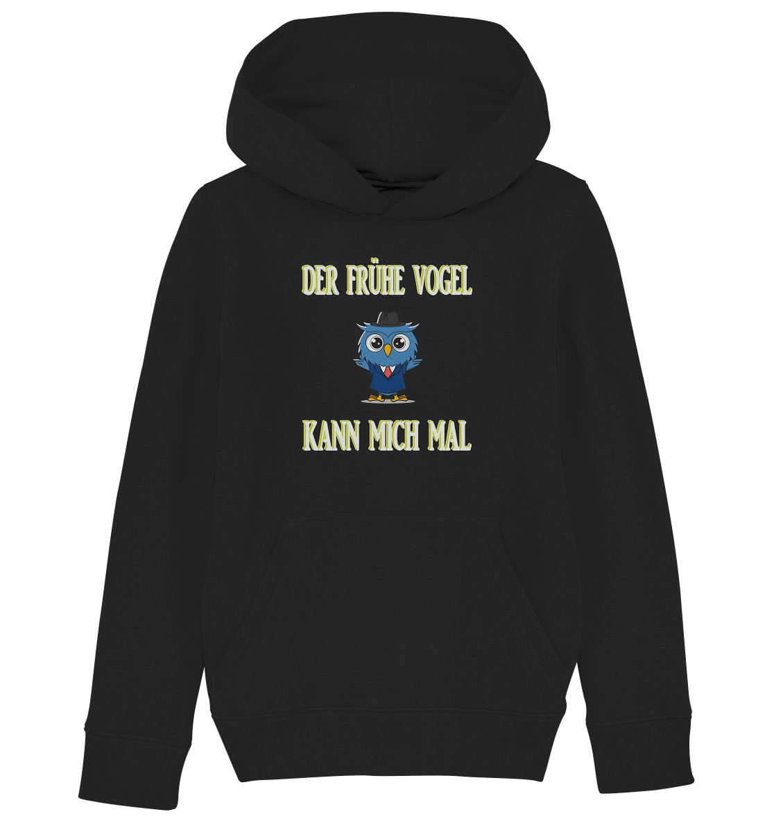 DER FRÜHE VOGEL KANN MICH MAL - Kids Organic Hoodie