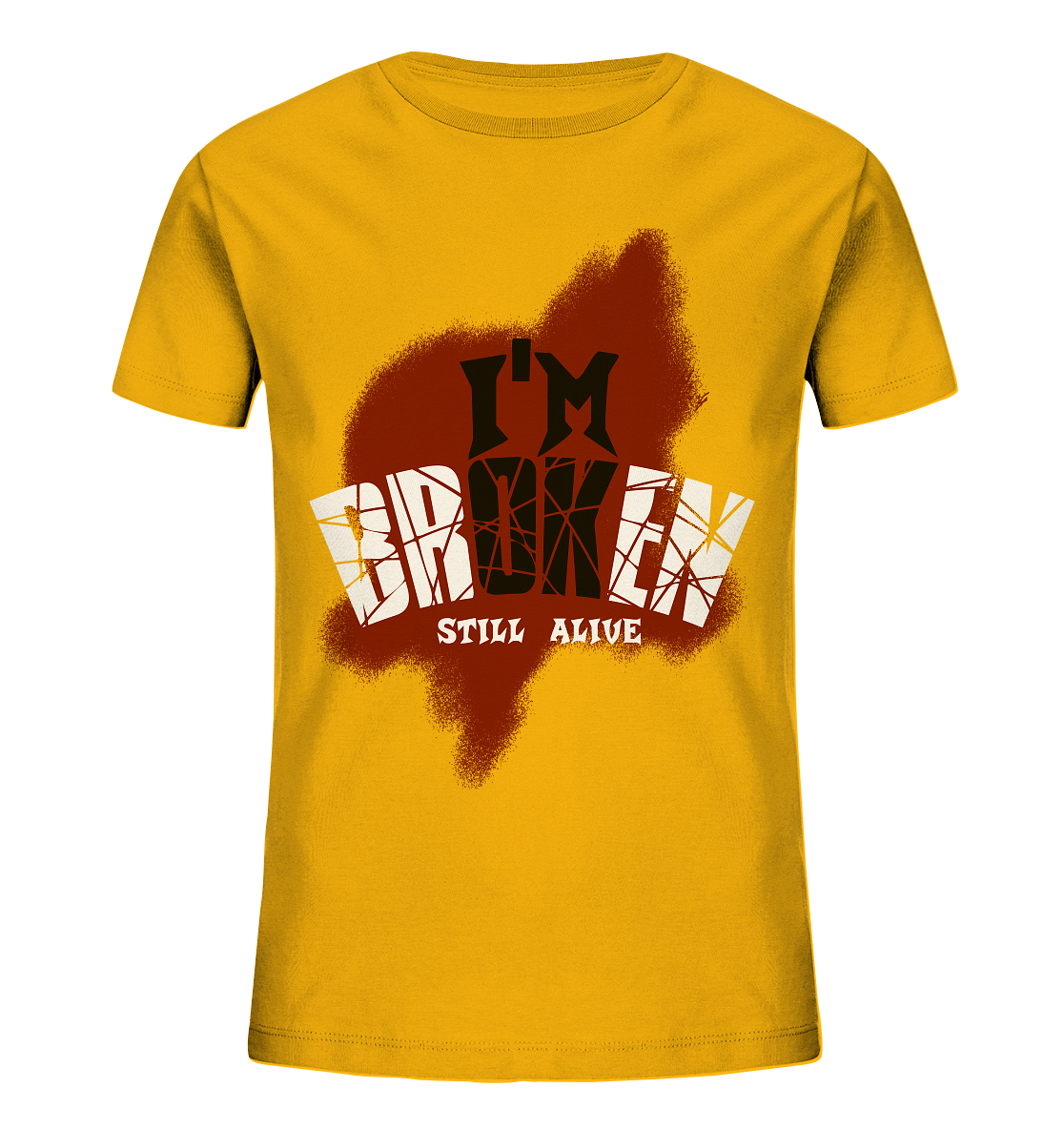I'M OK - I'M BROKEN - STILL ALIVE No 2 - Kids Organic Shirt