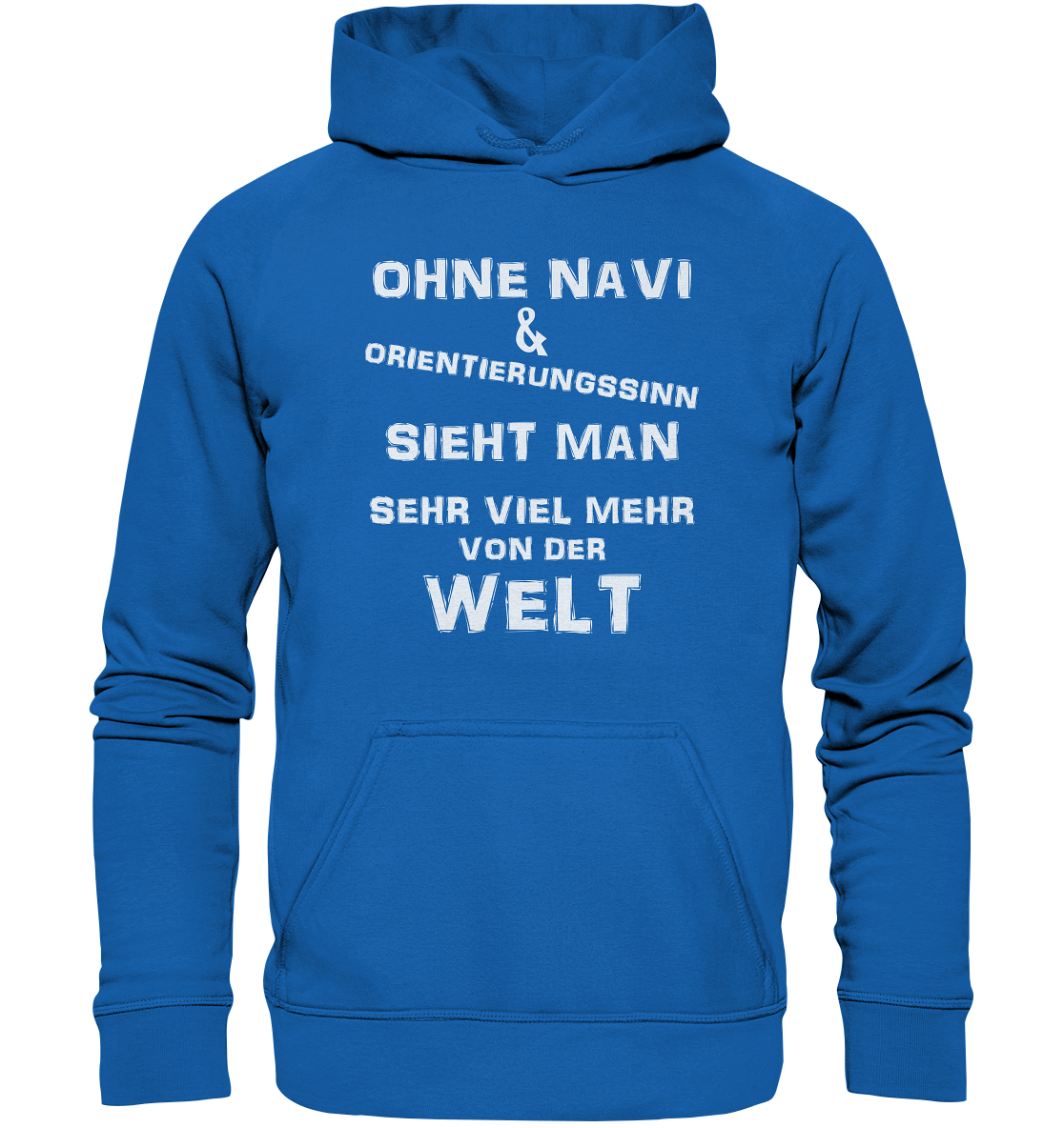 OHNE NAVI & ORIENTIERUNGSSINN - STREETWEAR COOLE SPRÜCHE - Kids Premium Hoodie