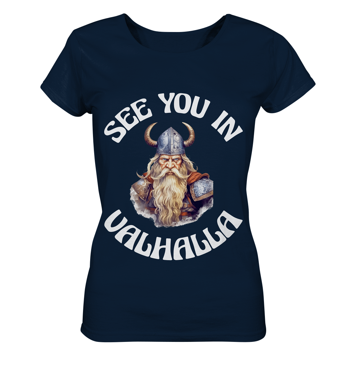 SEE YOU IN VALHALLA NO 2 - STREETWEAR - STATEMENT - Ladies Organic Basic Shirt