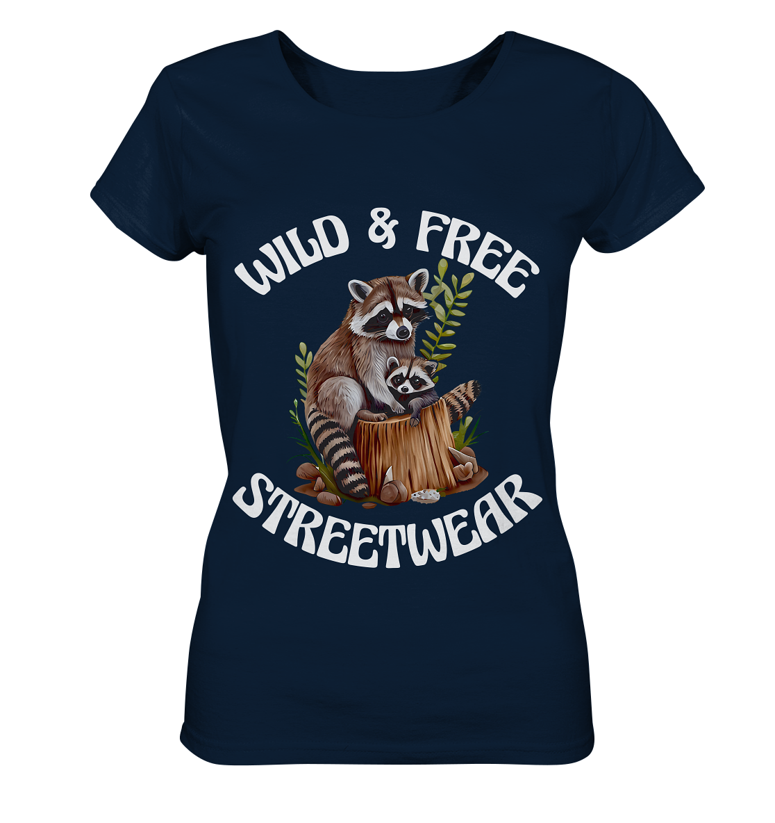 WILD & FREE NO 16 RACOON FAMILY - STREETWEAR - STATEMENT - Ladies Organic Basic Shirt