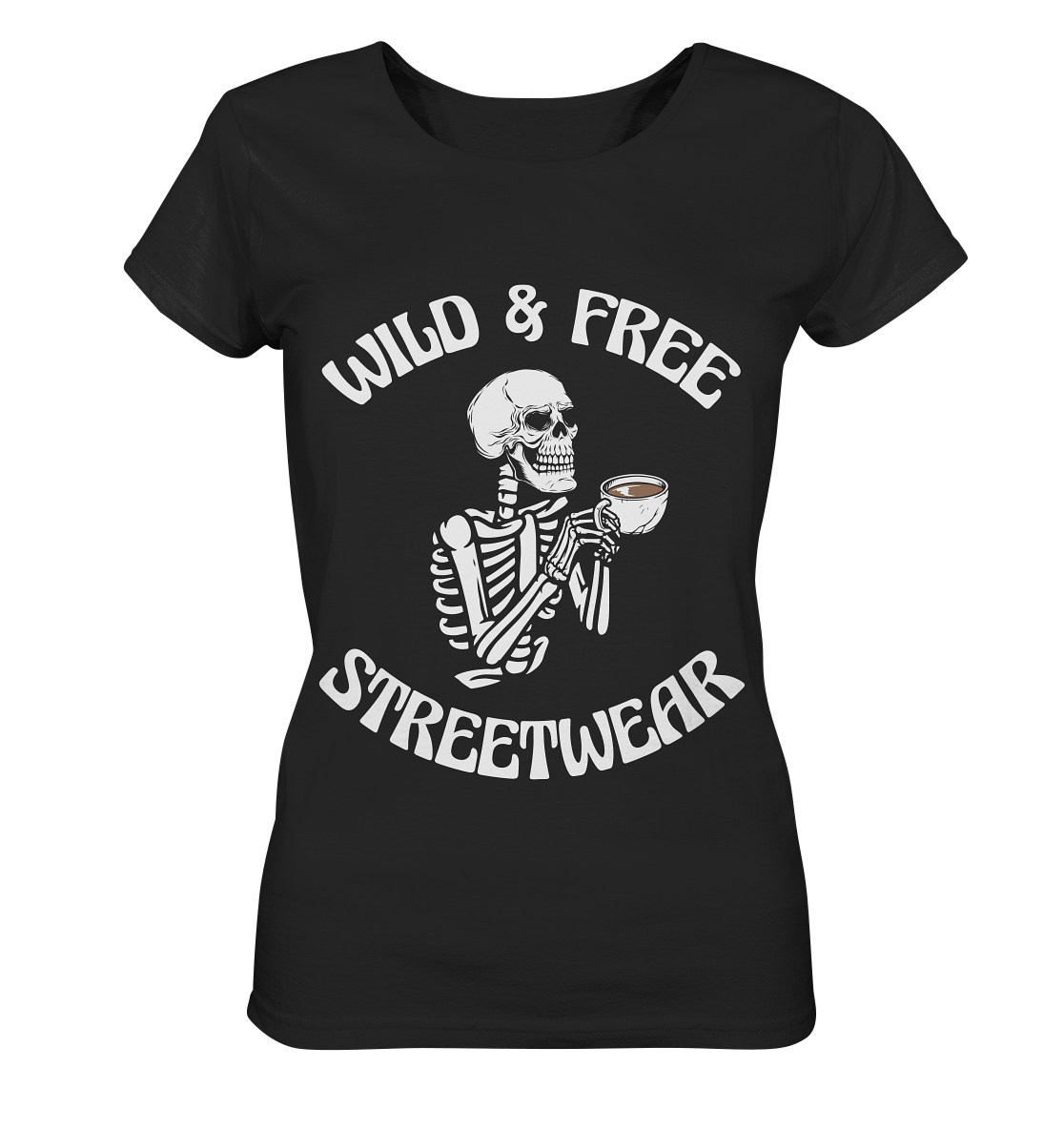 WILD & FREE NO 5 DRINKING SKELETON - STREETWEAR - STATEMENT - Ladies Organic Basic Shirt