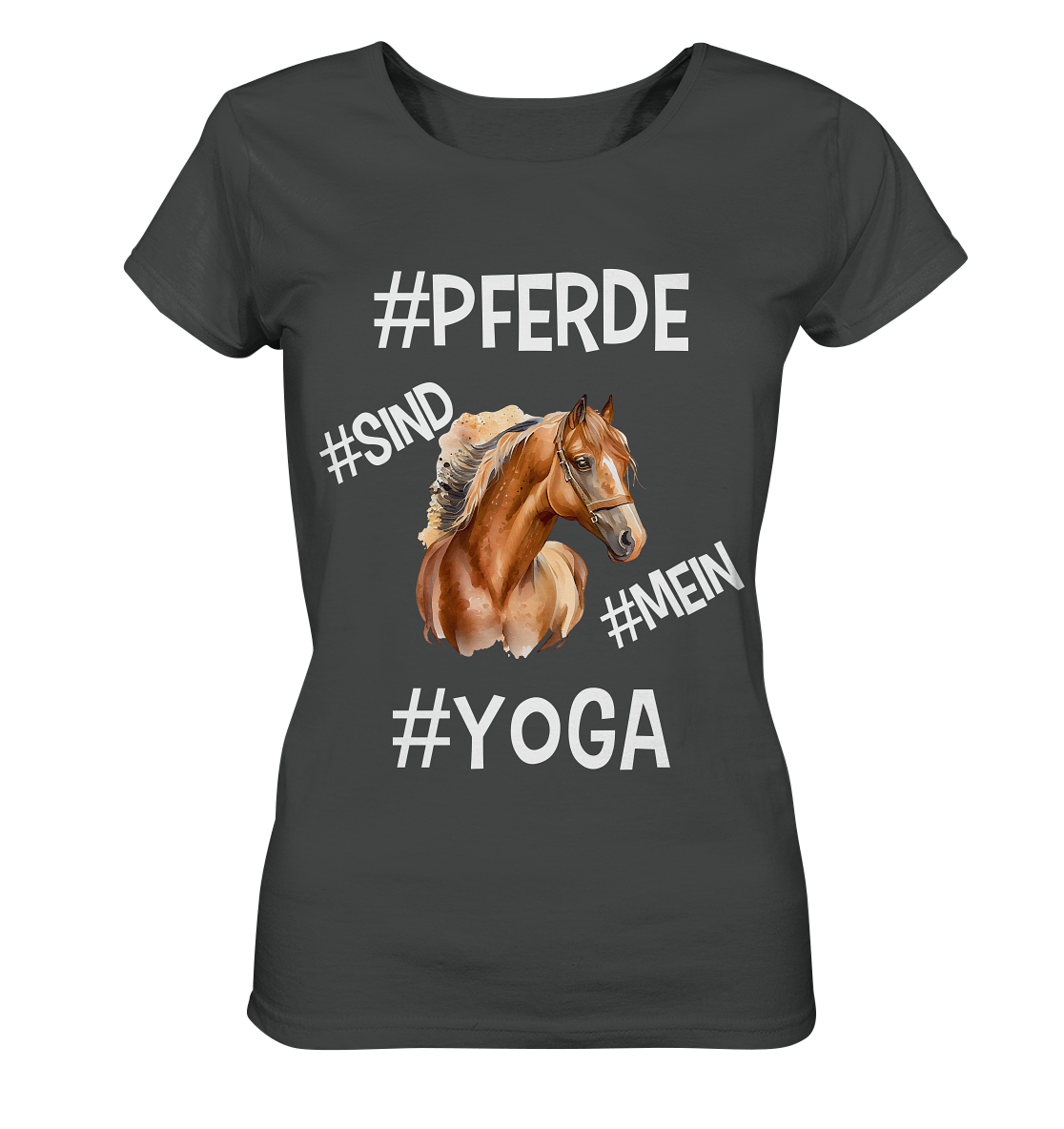PFERDE SIND MEIN YOGA - STATEMENT STREETWEAR - Ladies Organic Basic Shirt