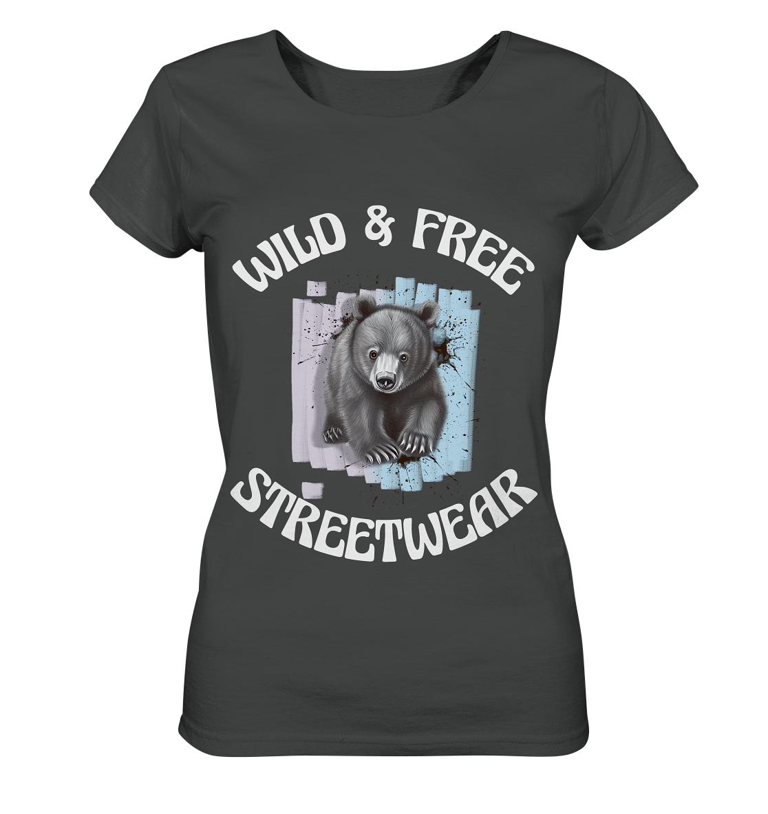 WILD & FREE NO 7 BABY BEAR - STREETWEAR - STATEMENT - Ladies Organic Basic Shirt