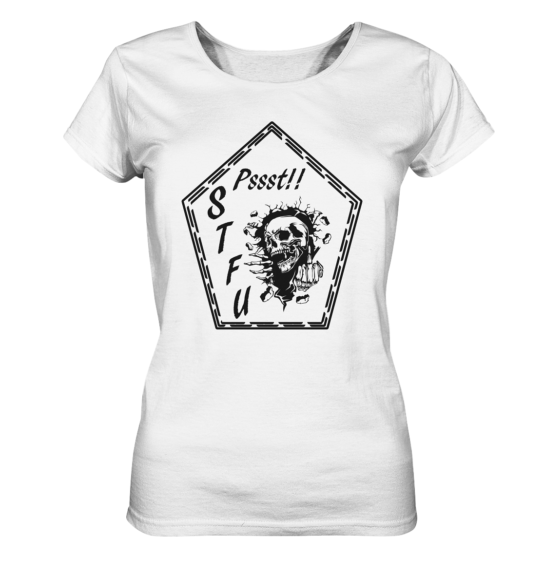 Shut the Fuck up - Ladies Organic Shirt