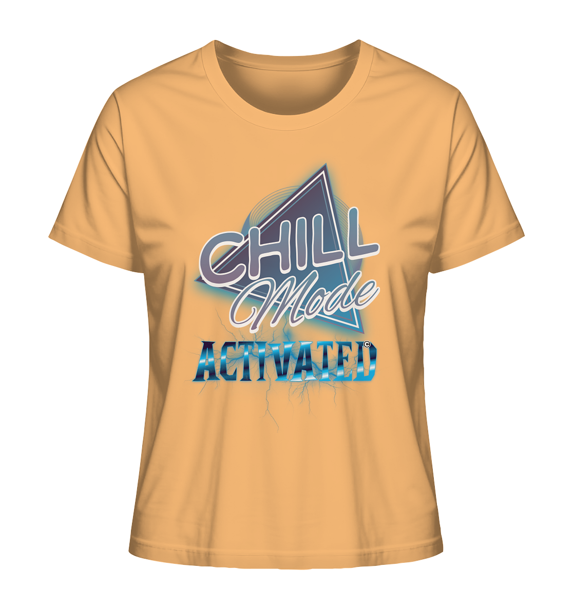 Chill Mode Activated - Ladies Organic Shirt