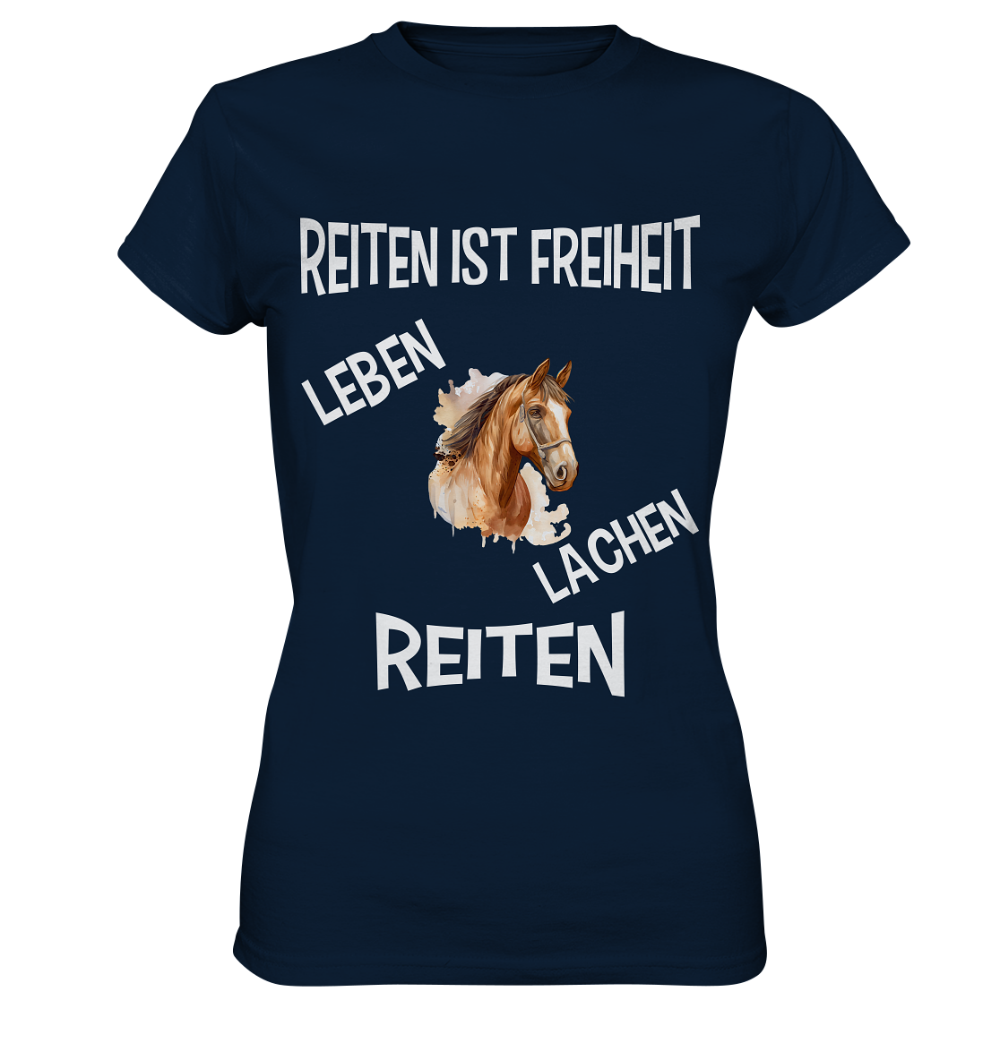 REITEN IST FREIHEIT - STREETWEAR FÜR REITER UND PFERDELIEBHABER - Ladies Premium Shirt