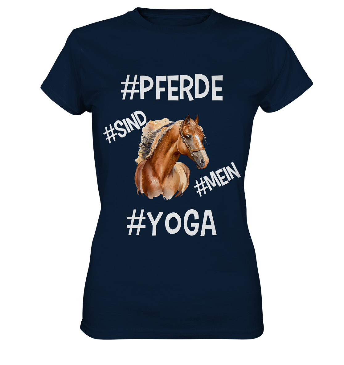 PFERDE SIND MEIN YOGA - STATEMENT STREETWEAR - Ladies Premium Shirt