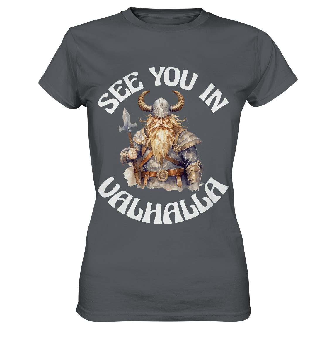 SEE YOU IN VALHALLA NO 4 - STREETWEAR - STATEMENT - Ladies Premium Shirt