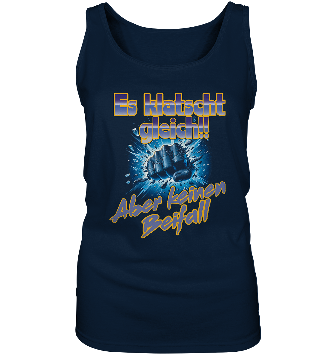 Es klatscht gleich - Ladies Tank-Top
