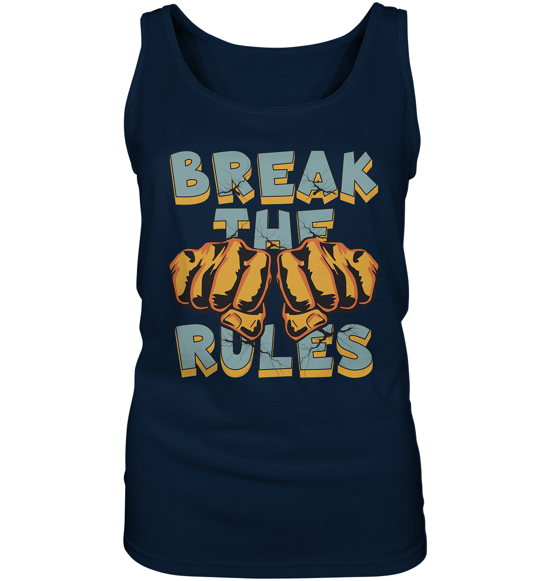 Break the Rules - Statement - Ladies Tank-Top
