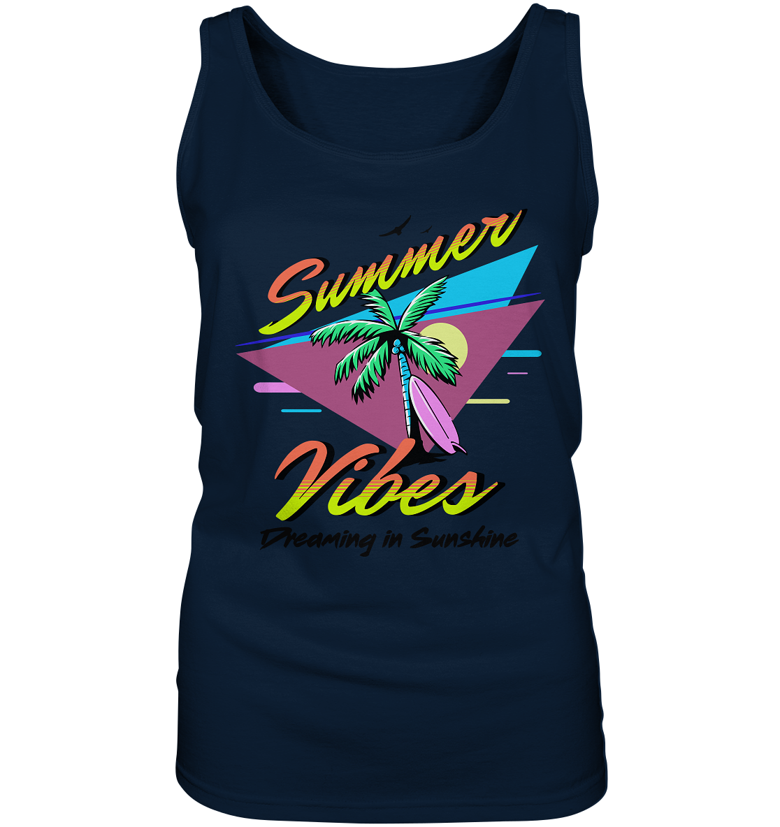 Summer Vibes Dreaming - Ladies Tank-Top
