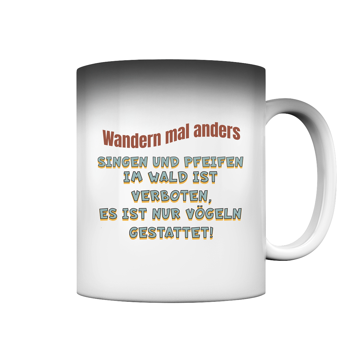 Wandern mal anders - Fun Shirt & Co - Magic Mug