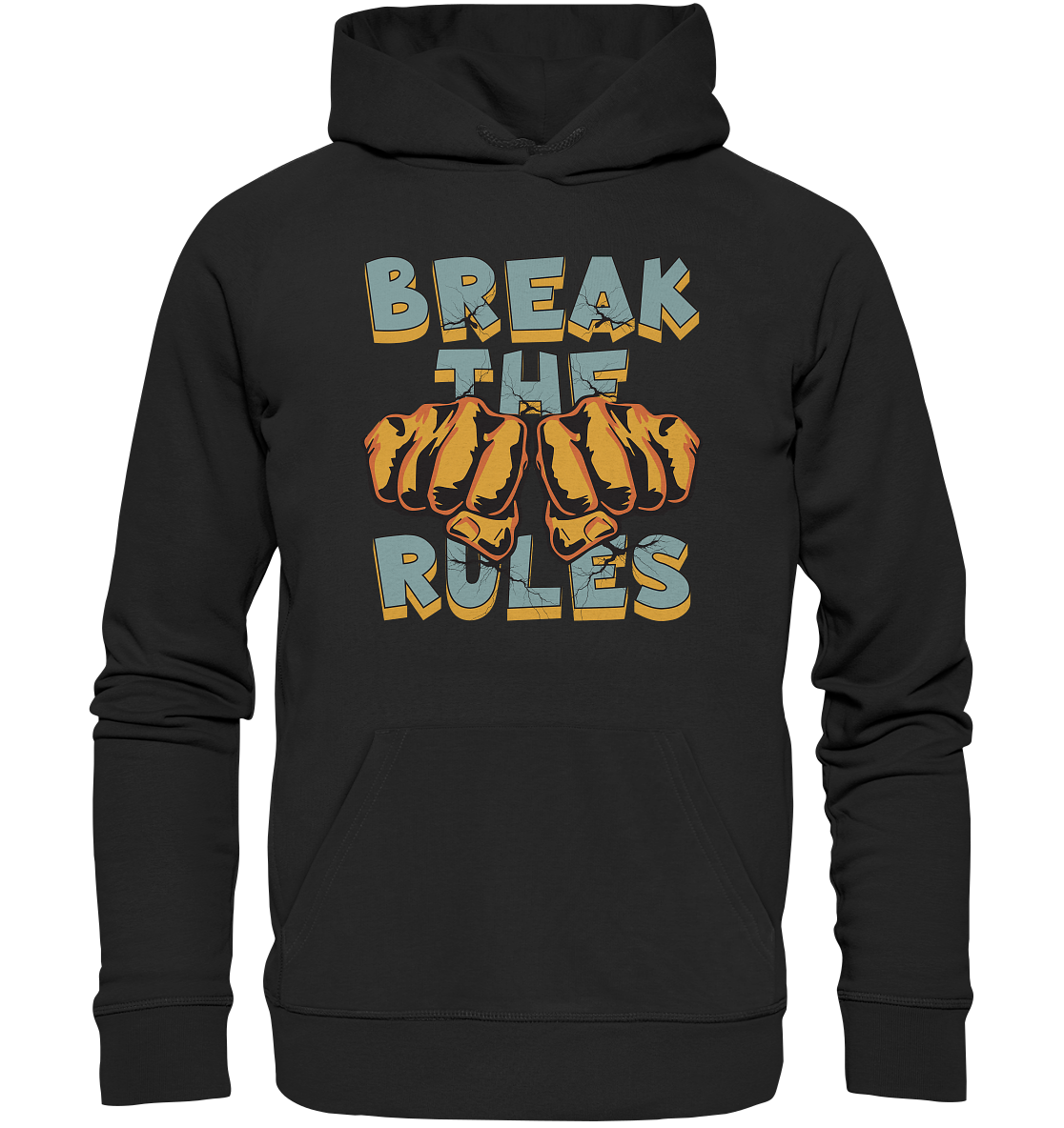Break the Rules - Statement - Organic Basic Hoodie