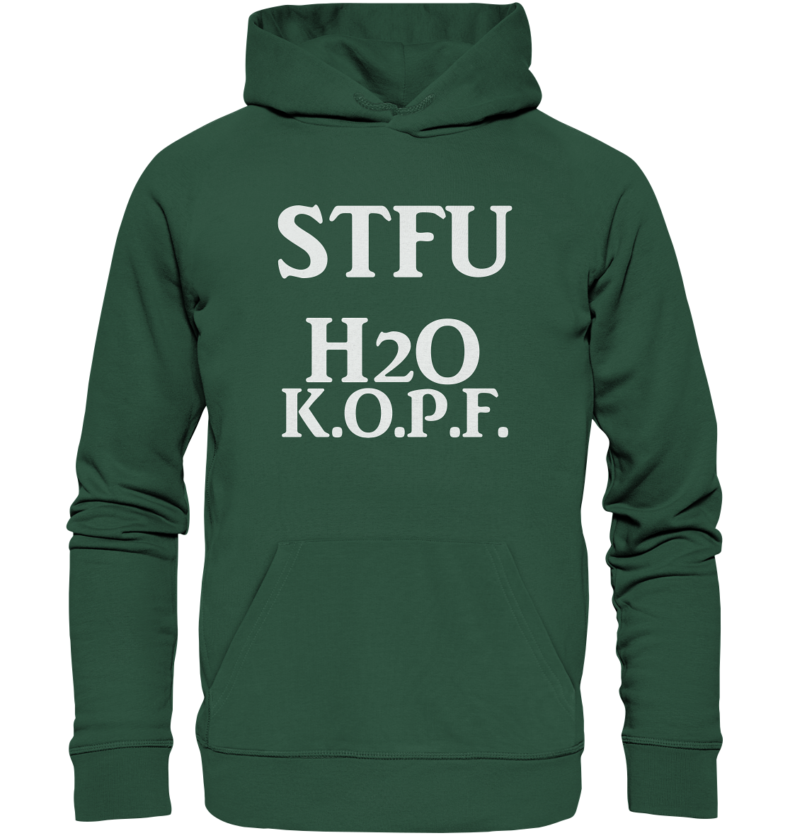 STFU Abkürzung Freche Sprüche- Organic Basic Hoodie
