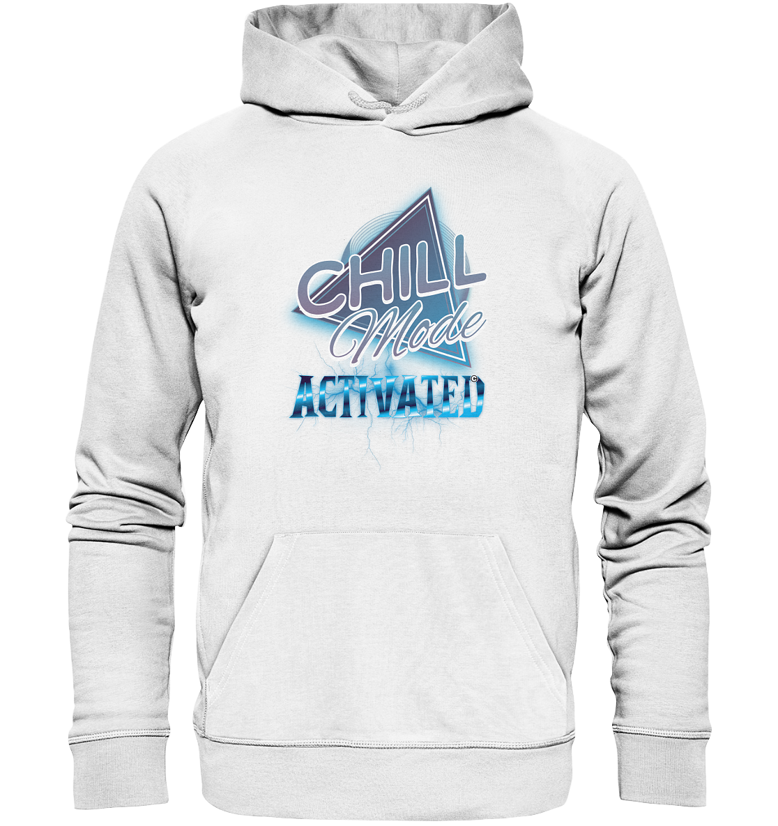 Chill Mode Activated - Organic Basic Hoodie