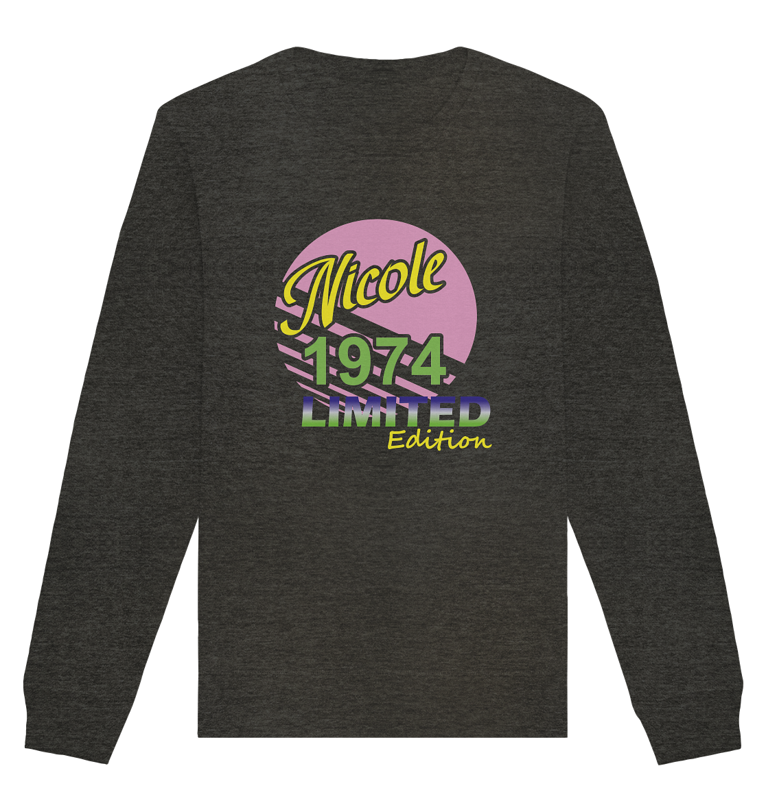 Nicole Limited Edition Jahrgang 1974- Unisex Sweatshirt