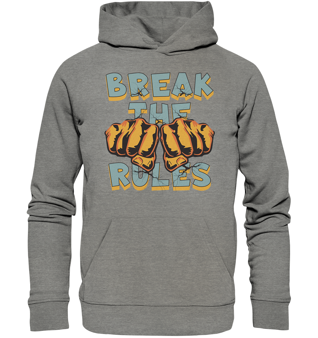 Break the Rules - Statement - Organic Hoodie