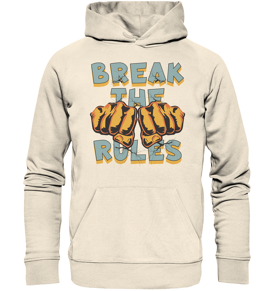 Break the Rules - Statement - Organic Hoodie