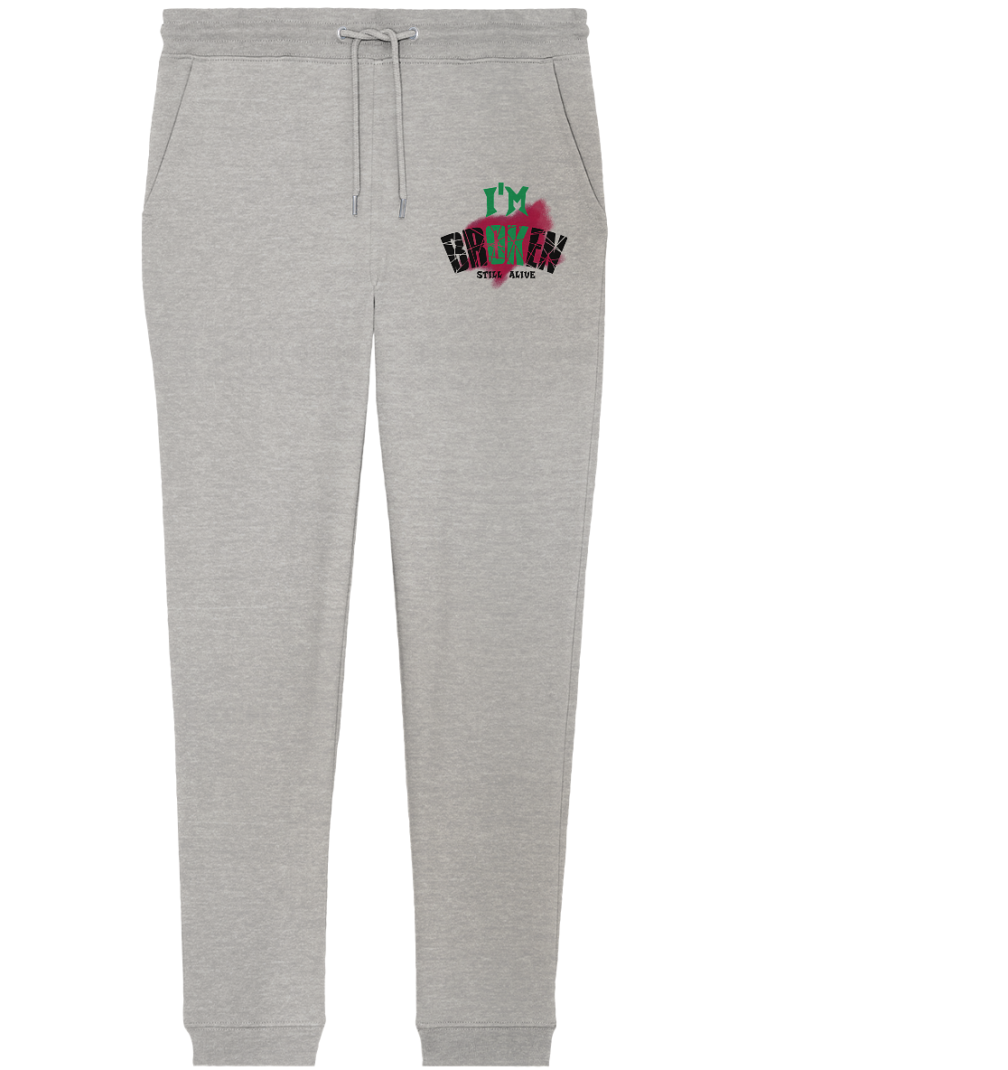 I'M OK - I'M BROKEN - STREETWEAR COOLE SPRÜCHE - Organic Jogger Pants