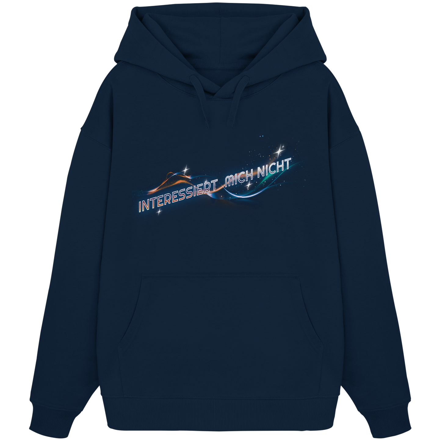Interessiert mich nicht - Organic Oversize Hoodie